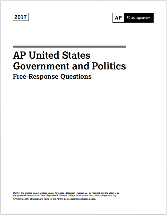 AP美国政府与政治真题下载《AP United States Government and Politics 2017 Free-Response Questions》