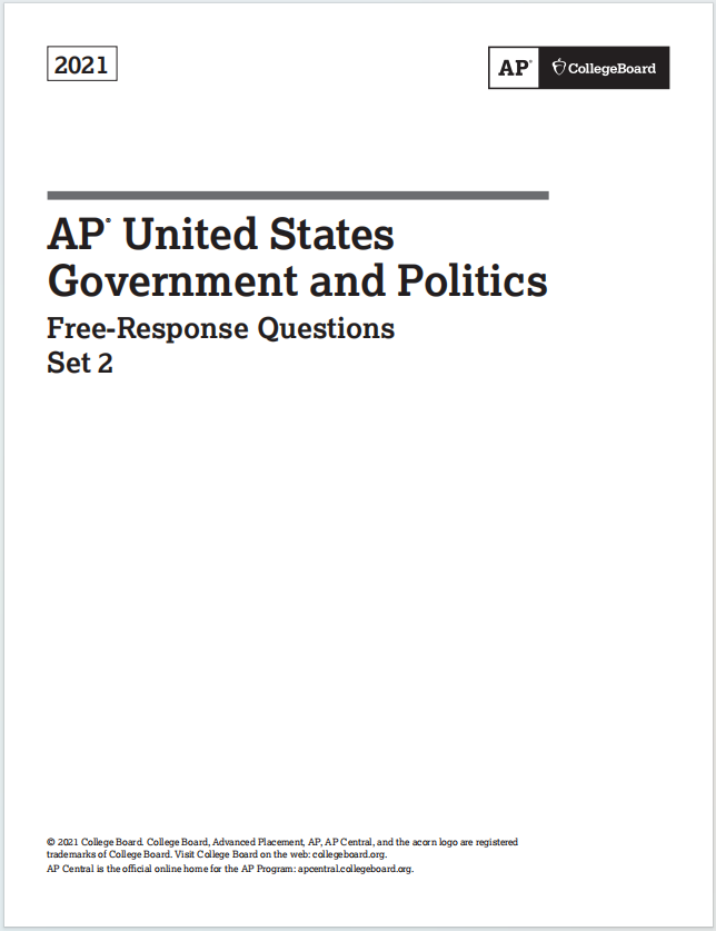 AP美国政府与政治真题下载《AP United States Government and Politics 2021 Free-Response Questions Set 2》