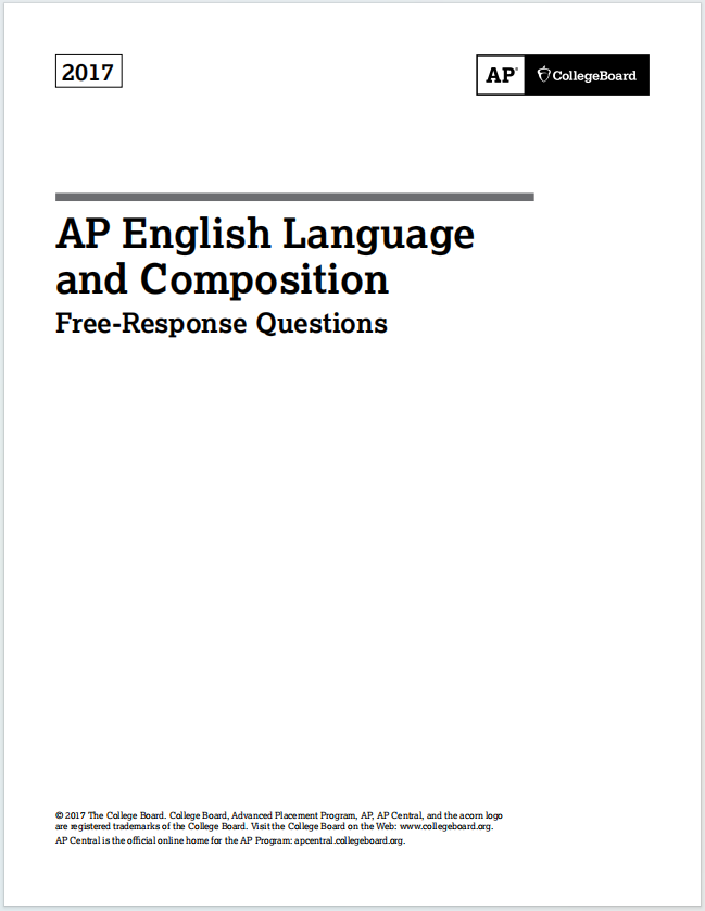 AP英语语言与写作真题下载《AP English Language and Composition 2017 Free-Response Questions》