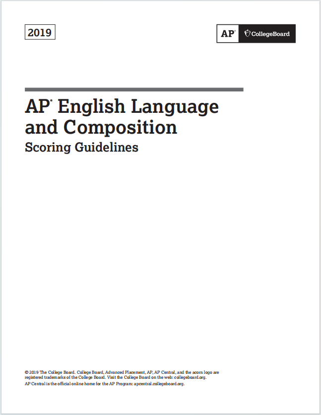 AP英语语言与写作真题下载《AP English Language and Composition 2019 Scoring Guidelines》