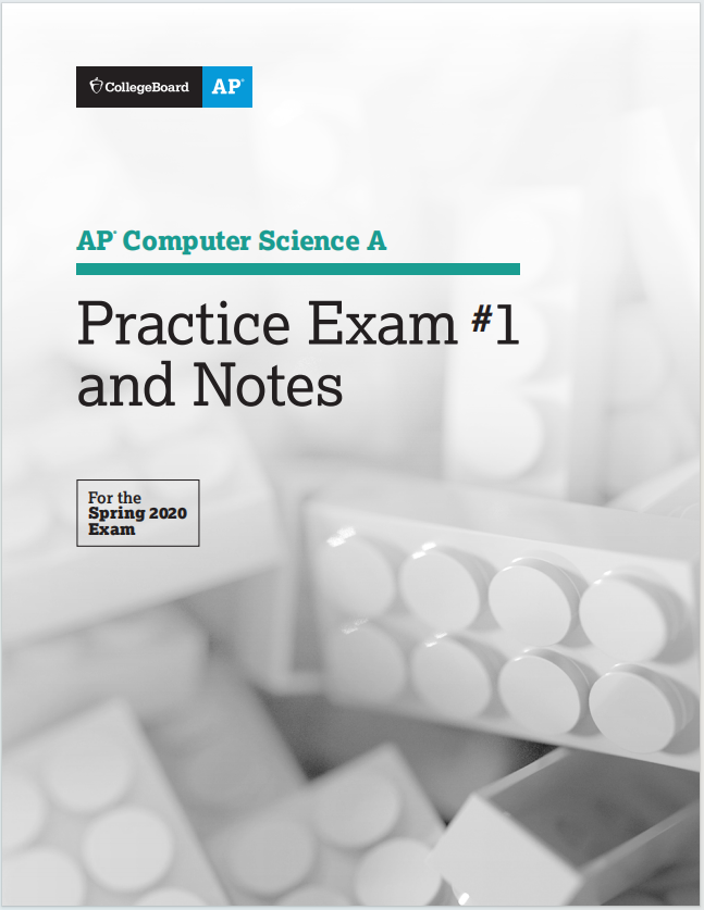 AP计算机科学2020真题下载《AP Computer Science A Practice Exam #1 and Notes》
