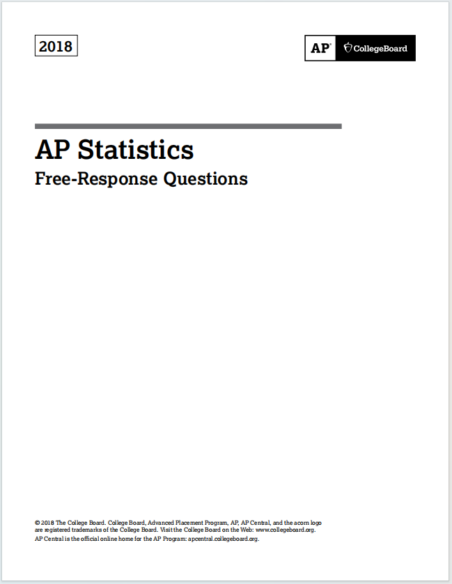 AP统计学2018真题下载《2018 AP Statistics Free-Response Questions》