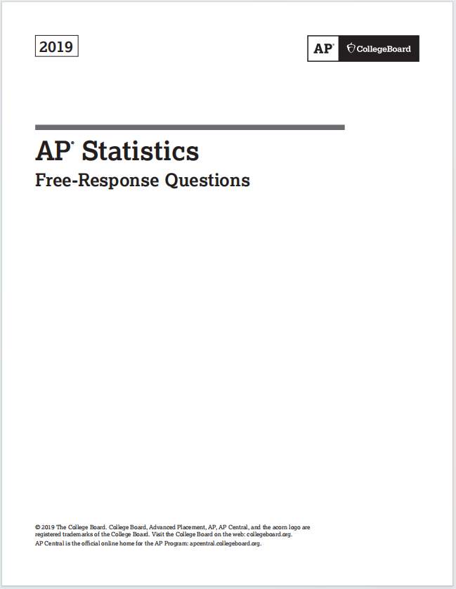 AP统计学2019真题下载《2019 AP Statistics Free-Response Questions》
