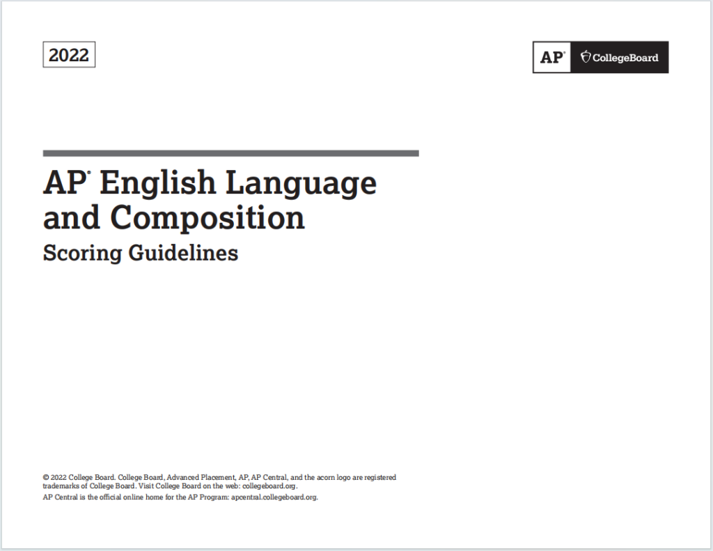 AP英语语言与写作2022年真题下载《AP English Language and Composition 2022 Scoring Guidelines》