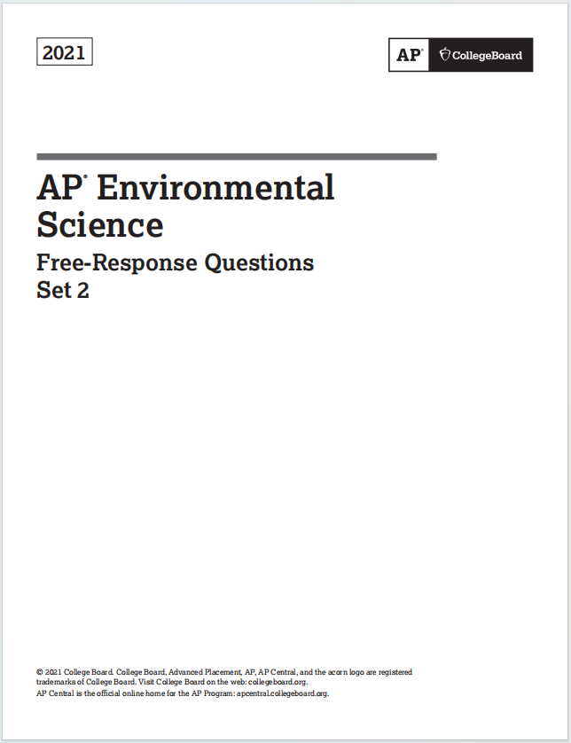AP环境科学2021年真题下载《AP Environmental Science 2021 Free-Response Questions Set 2》