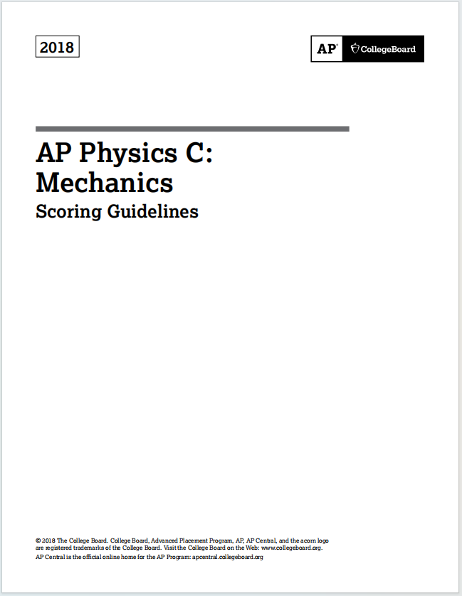 AP物理力学2018年真题评分指南下载《AP Physics C: Mechanics 2018 Scoring Guidelines》