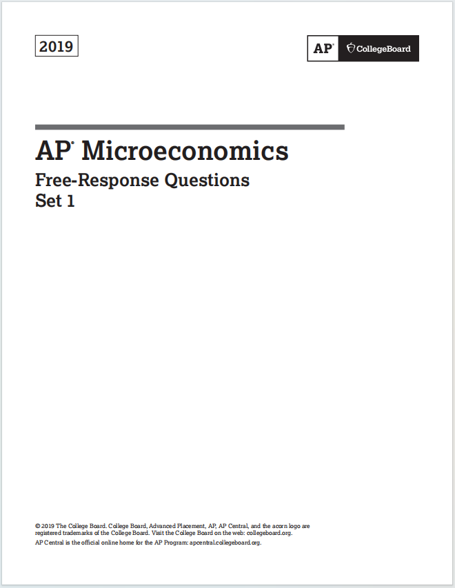 AP微观经济学2019年真题下载《AP Microeconomics 2019 Free-Response Questions Set 1》