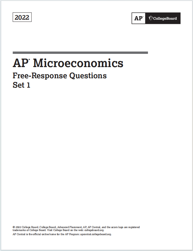AP微观经济学2022年真题下载《AP Microeconomics 2022 Free-Response Questions Set 1》