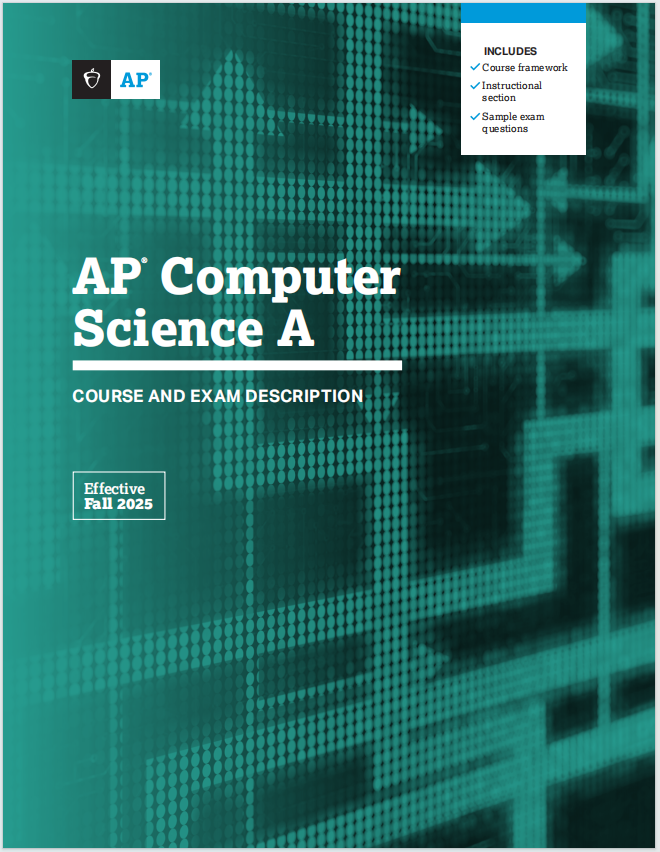 AP计算机科学A2025年考试大纲下载《AP Computer Science A course and exam description Effective Fall 2025》