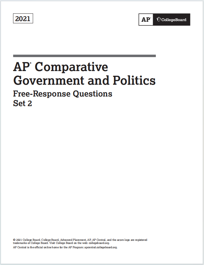 AP比较政府与政治2021真题下载《AP Comparative Government and Politics 2021 Free-Response Questions Set 2》