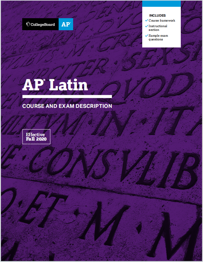 AP拉丁语教材下载《AP Latin Course and Exam Description Effective Fall 2020》